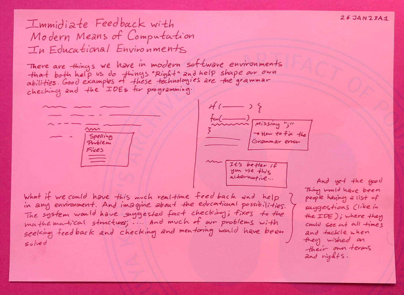Immidiate Feedback with Modern Means of Computation In Educational Environments